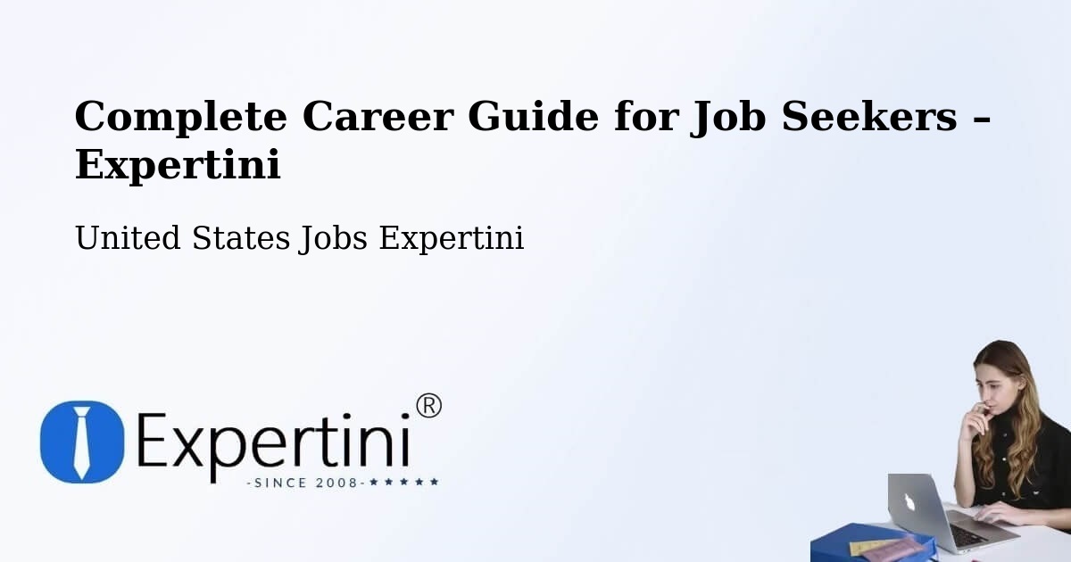 Career Guide for Job Seekers – Downey - Downey, United States Jobs Expertini