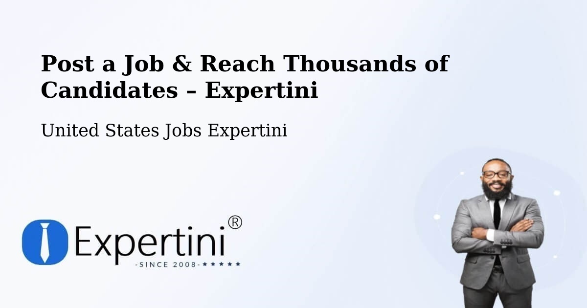 Post a Job in Downey – Hire the Right Talent - Downey, United States Jobs Expertini